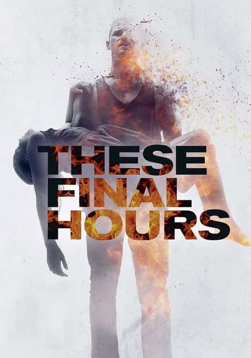 These Final Hours poster